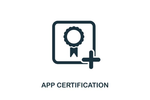 Boost Your App's Credibility with App Certification