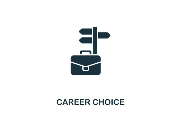 Career Choice: A Practical Guide to Making the Right Move